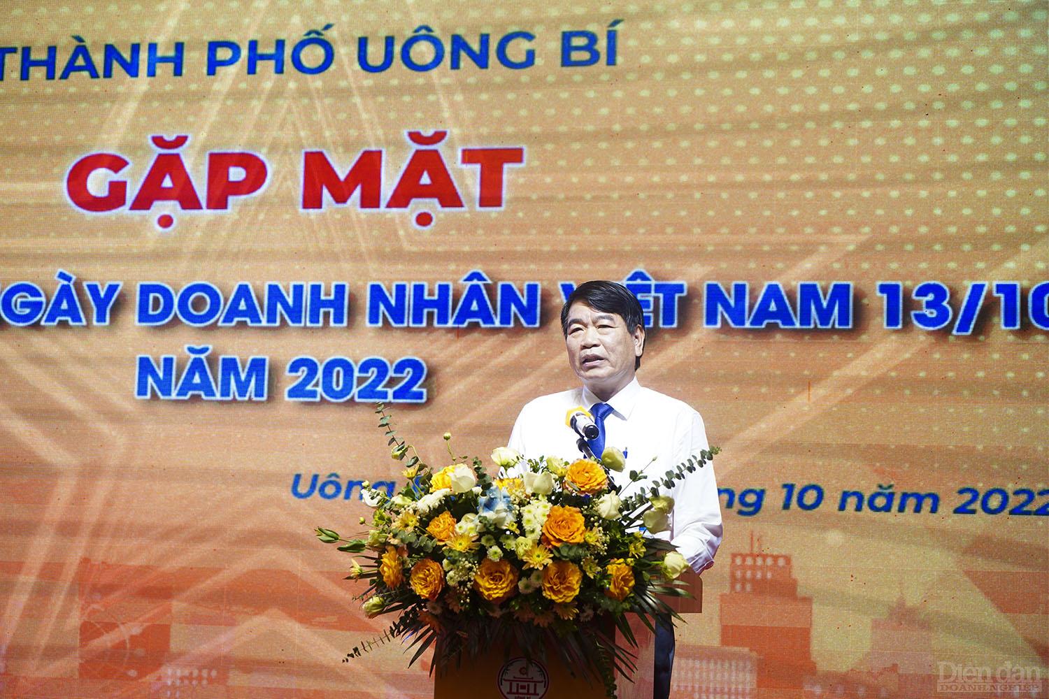 Ông Dương Văn Thơm, Chủ tịch Hiệp hội Doanh nghiệp thành phố Uông Bí, tỉnh Quảng Ninh